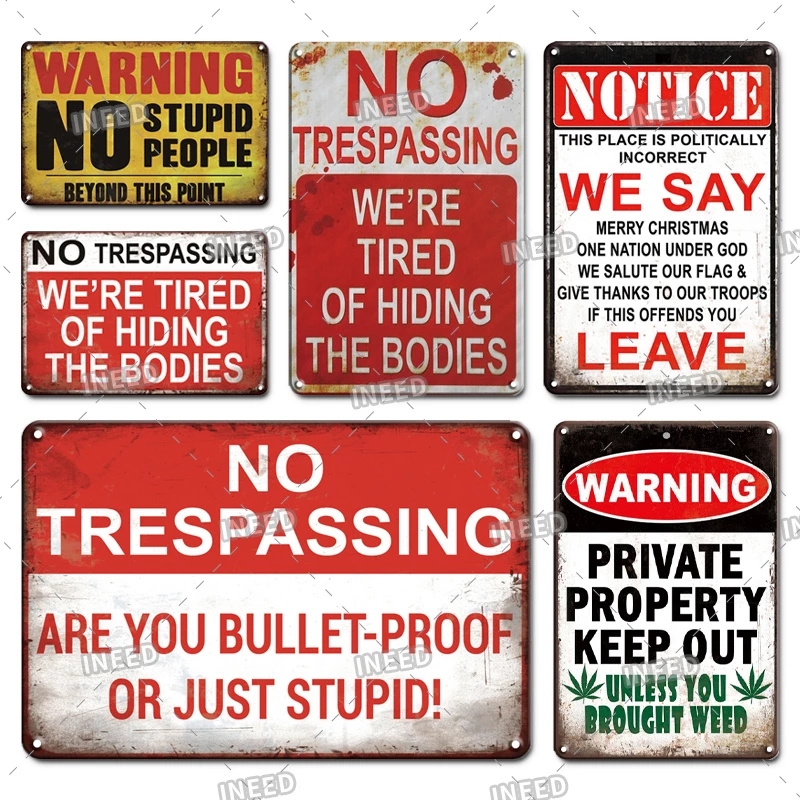 

NO trespassing Metal Painting Violator Survivors will be shot again metal sign vintage Stupid People tin plate paintings wall decoration Iron Plaques Stickers