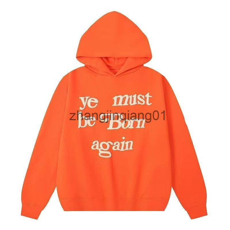 Designer Ye Must Be Born Again Hoodie Jackets Spring Winter Cotton Vintage Luxury Fashion Orange Foam Printing Hoodies Womens Mens Sweatpants Sweate