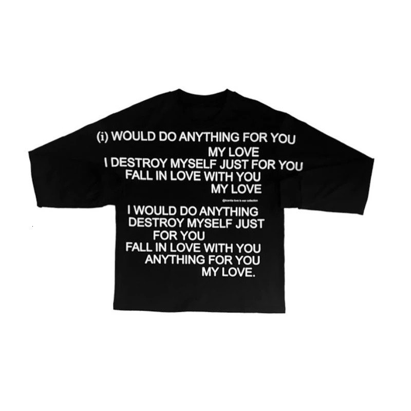 2K Poetry Long Sleeve T Shirt Slogan Print Pattern Streetwear Retro Classic Hip Hop Streetwear Unisex Oversized Clothing 250723