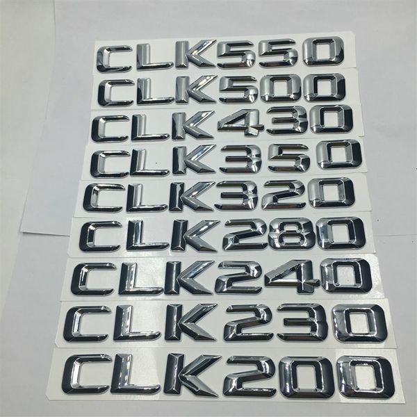 Pour Mercedes Benz CLK200 CLK230 CLK240 CLK280 CLK320 CLK350 CLK430 CLK500 CLK550 Arrière Queue Emblème Numéro Lettres Badge Sticker342D