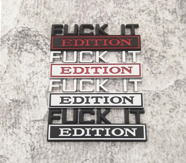 FUCKIT Metal Car Sticker Party Favor Zinc Alloy Tailgate Trim Badge Body Banner Banner2420155