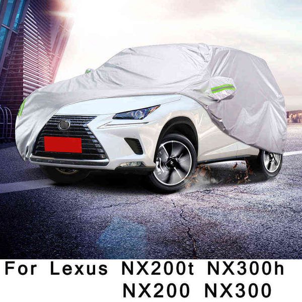 Cubiertas completas de coche para exteriores, protección solar UV, polvo, lluvia, nieve, tela Oxford, protección para Lexus NX200t NX300h NX200 NX300, accesorios W220322