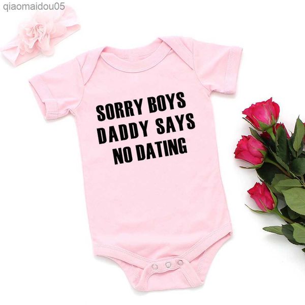 Drôle désolé garçons papa dit pas de rencontre bébé fille vêtements rose coton nouveau-né filles body été infantile corps Onesie barboteuse L230712