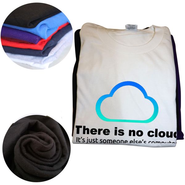 Humour technologique drôle Il n'y a pas de cloud .. Juste les t-shirts d'ordinateur de quelqu'un d'autre T-shirt de style d'été à manches courtes à manches courtes
