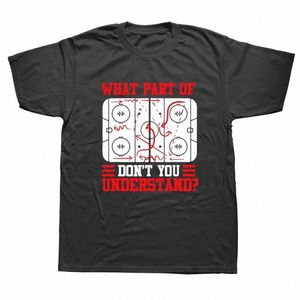 Drôle quelle partie du Hockey ne comprenez-vous pas les joueurs de Hockey t-shirts Cott Streetwear manches courtes cadeaux d'anniversaire T-shirt 08CB #