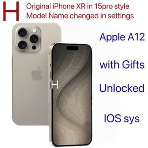 L'iPhone XR déverrouillé d'origine converti en iPhone 15Pro Edition 4G LTE LTE DÉULLOCKED avec 15pro cassette scellé 4G RAM 256 Go Rom Oled Rom et 100% de vie de batterie