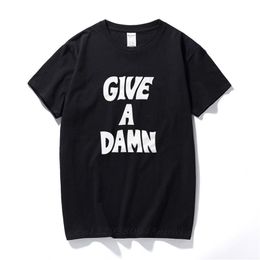 Give A Damn As Worn By Alex Turner T-shirt 100% PSwagium Cotton Music Gift Top Camisetas Hombre Fashion Short Sleeves Tee Shirt 210714