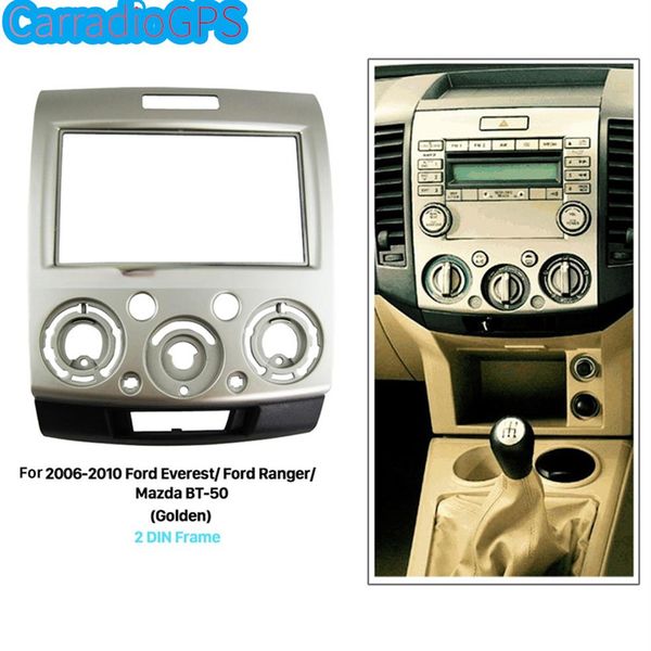 Golden 2 Din Car Radio Fascia para 2006-2010 Ford Everest Ranger Mazda BT-50 Audio Cover Dash Kit DVD Frame Panel251d