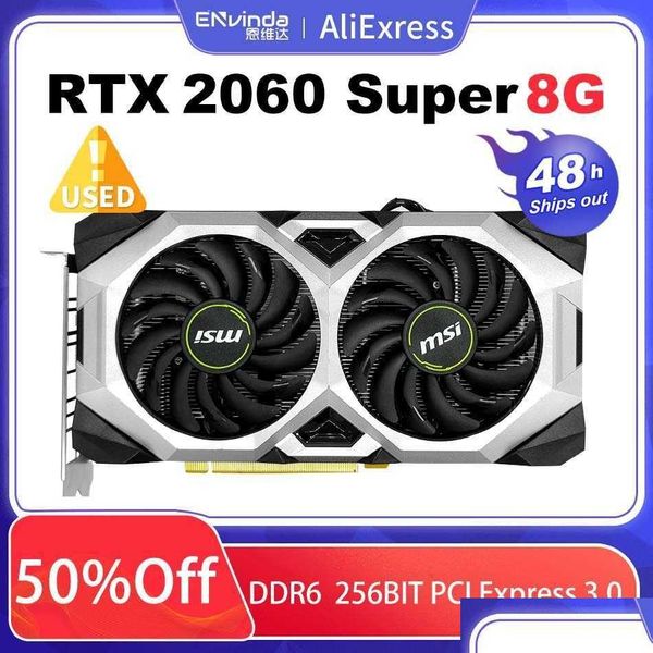 Cartes graphiques Carte Msi remise à neuf Geforce Rtx 2060 Super Ventus 8 Go Gddr6 256 bits Nvidia Gaming Support Amd Intel Desktop Cpu12Nm Dro Dhyed