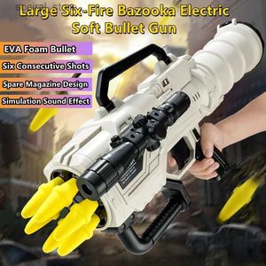 Gun Toys 58CM grand Bazooka à Six feux pistolet à balle molle électrique effets sonores réels chargeur de rechange loupe lance-roquettes jouet pour garçons L240311