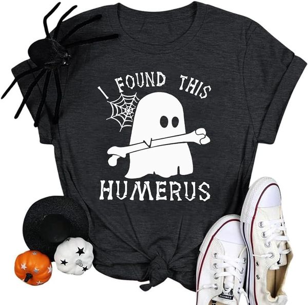 Chemise d'Halloween pour femmes, j'ai trouvé ce fantôme Humerus, t-shirt drôle d'infirmière graphique, chemises d'halloween pour femmes