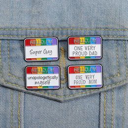 Bonjour im super gay épingles en émail personnalisé sans vergogne moi-même broches badges revers fier