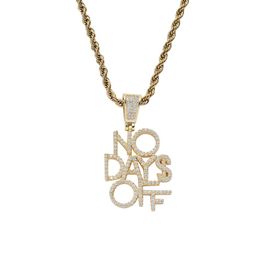 Hip Hop CZ pierre pavé Bling glacé pas de jours de congé solide lettre pendentifs collier pour hommes rappeur bijoux goutte 7604569