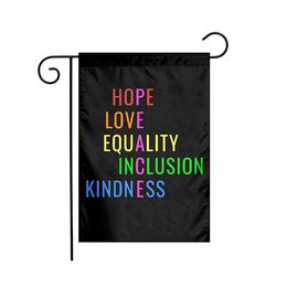 Drapeau de jardin Hope Love Equality Inclusion Kindness, impression numérique 30x45cm, une couche, polyester 100D, livraison gratuite