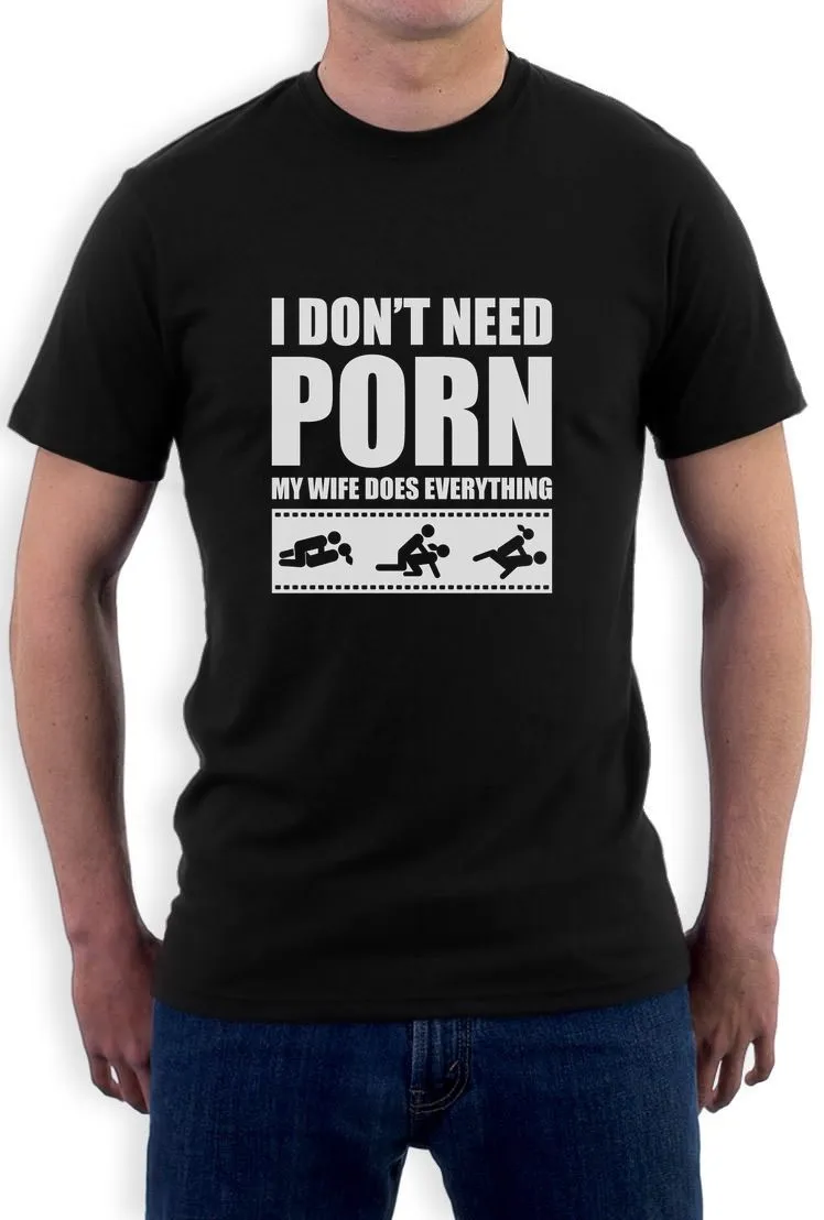 Mejor Precio En A Granel Je Nai Pas Besoin De Porno Ma Dose De Femme Tout Drôle Drôle Humour Adulte T Shirt Grossier Sexuel Drôle O Cou T Shirt Envío Gratuito 