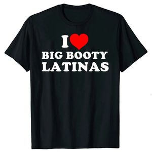 Ik hou van latinas t shirts zomerstijl grafisch katoen streetwear korte mouw rode hart grappige retro design cadeaus t-shirt mannen 240322