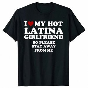 Amo a mi novia latina caliente Camisetas I Heart My Hot Latina Cott Streetwear Regalos del día de San Valentín Camiseta Ropa para hombre J1Oi #