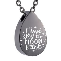 Collier urne de crémation je t'aime jusqu'à la lune et au dos, pendentif en cendres, en acier inoxydable, souvenir en forme de larme, bijoux 250i