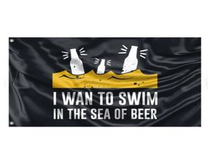 Ik wil zwemmen in de zee van bier Vlaggenbanners 3X5FT 100D polyester Sport Hoge kwaliteit Levendige kleuren met twee koperen doorvoertules7679836