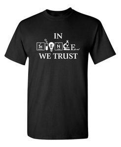 Camiseta divertida sarcástica con gráfico de In Science We Trust, camisetas Vintage de algodón para hombre