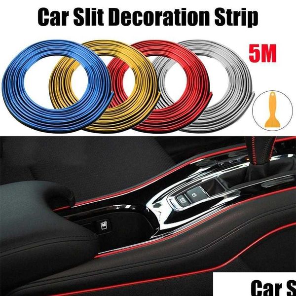 Décorations intérieures 5M Car Moding Trims Line Strips Porte Gap Edge Bande de garniture Autocollant décoratif Accessoires Drop Livraison Mobiles M DH9BQ