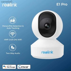 IP CAMERA REOLINK E1 SÉRIE 2K 4MP CAMERIE WIFI PAN BIDIDRECTION AUDIER Baby Monitor Indoor Camera Ai Detection Video Studenance Camerac240412