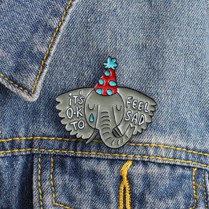 Il est OK pour se sentir triste Elephant Metal Enemel Brooch Animal Enthusiasts Association Bad Pin Pins Backpack Jewelry Accessoires