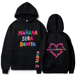 Karol G Manana Sera Bonito Sweats à capuche pour femmes Sweat-shirts décontractés Harajuku Pull en polaire à manches longues Pull Hip Hop Streetwear 240305