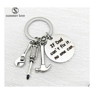 Key Rings Daddy Als papa het niet kan repareren, kan niemand tools sleutelhanger cadeau voor papa Fathers Day Creative Father Keys Chain Sieraden Drop D DHZ7V