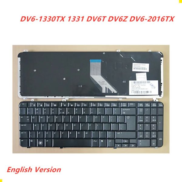 Claviers Clavier de l'ordinateur portable Clavier anglais pour HP DV61330TX 1331 DV6T DV6Z DV62016TX HAUTEUR DE REMPLACEMENT CHARGE