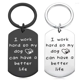 Sleutelhangers Hondenliefhebber Sleutelhanger Cadeau Moeder Papa Leven Ik werk hard zodat ik een betere sleutelhanger kan hebben