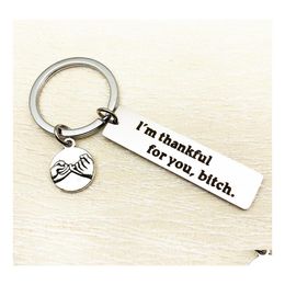 Keychains lanyards schattige vriendschap sleutelhanger paar grappige cadeau roestvrijstalen sleutelring ik ben dank voor je bitch vriendin valent dhu4d