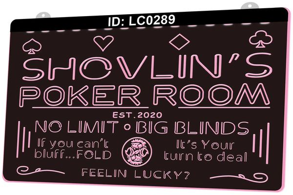LC0289 Votre nom Poker Room No Limit Big Blinds EST Light Sign 3D Gravure