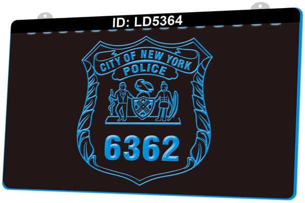 LD5364 Police de la ville de York 6362, gravure 3D, panneau lumineux LED, vente en gros et au détail