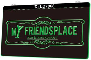 LD7068 My Friends Place Bar Restaurant, gravure 3D, panneau lumineux LED, vente en gros et au détail