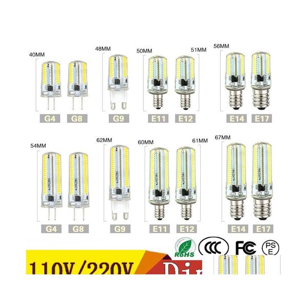 Bombillas Led Luces Led regulables Smd 3014 Bb G4 G8 G9 E11 E12 14 E17 Crystal Sile Spotlight Bbs 110V 220V 64 152 Leds Drop Delivery Ligh Otn0I