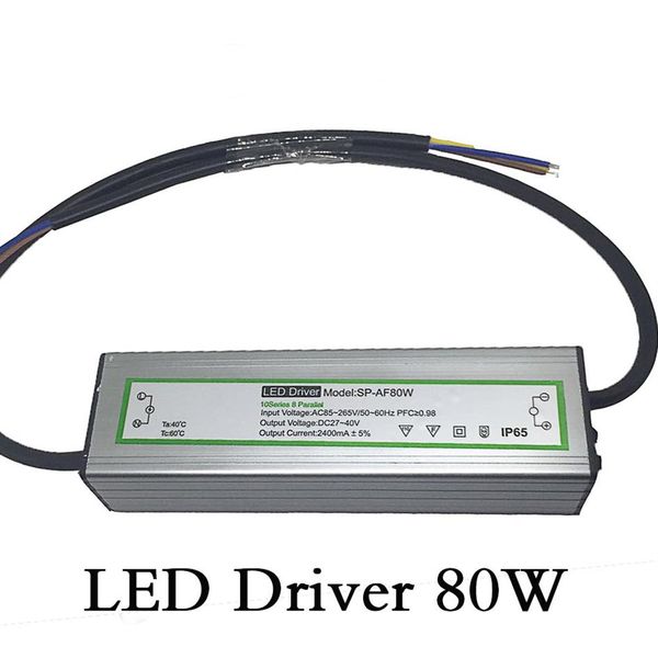 Driver LED 80W Transformateurs d'éclairage Étanche Tension d'entrée AC85-265V Sortie DC27-40V Courant constant 2400ma LED Alimentation A214s