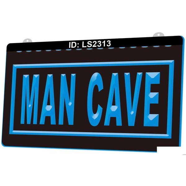 Светодиодная неоновая вывеска Ls2313 Man Cave 3D гравировальный светильник Оптовая и розничная продажа Освещение для праздника Dhwx2