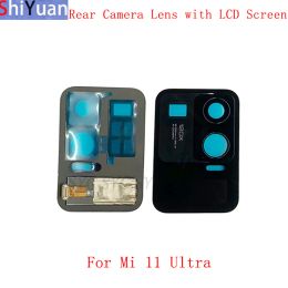 Lentilles de la caméra arrière arrière avec écran tactile LCD pour Xiaomi Mi 11 Ultra Camera Glass Lens Remplacement Replaying Pièces