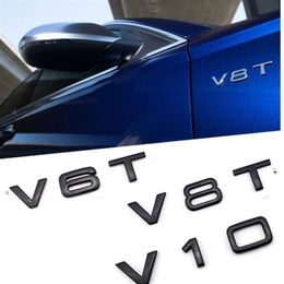 Número de letra V6T V8T V10 Estilización de automóvil de pegatina Fender Logotipo de la insignia del bosque trasero Emblema para Audi A4 A5 A6 A7 A8 S4 S5 S6 S7 S243P