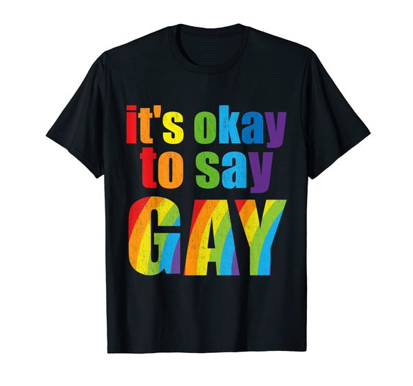 Camisetas para hombre LGBT Rainbow Está bien decir gay LGBTQ Camiseta de manga corta Ropa de hombres y mujeres de moda