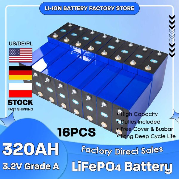 Batterie Li-ion 16 pièces Lifepo4 3.2V 200Ah 320Ah Grade A Batteries rechargeables bricolage voiture électrique centrale solaire avec barres omnibus