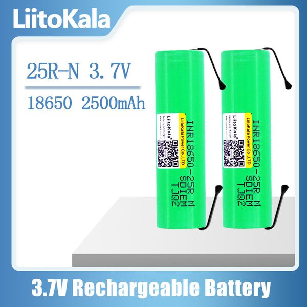 Liitokala nueva original 3.7v 18650 2500mAh batería 25R litio baterías recargables descarga continua 30a para herramientas eléctricas de drones+níquel de bricolaje