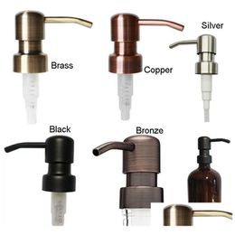 Échantillons de distributeur de savon liquide pour distributeur de savon 28/400 Cuivre noir Laiton Bronze Sier Antirouille 304 Pompe à liquide en acier inoxydable Drop Dhhkq