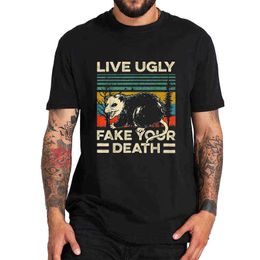 Camiseta Live Ugly Fake Your Death como una camiseta Retro Possum tamaño europeo transpirable 100% camisetas de algodón G1222