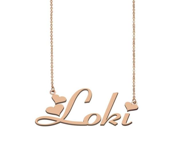Loki nom colliers pendentif personnalisé personnalisé pour les femmes filles enfants amis mères cadeaux 18 carats plaqué or inoxydable stee7737751