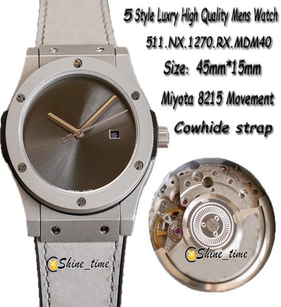 Luxry de alta calidad Dial gris dial plateado estuche de acero inoxidable miyota 8215 automático 511NX1270RXMDM40 Mensor para hombres Correa de cuero 1838850