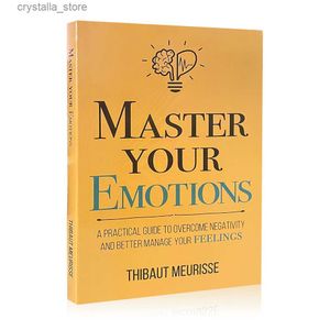 Domine sus emociones por Thibaut Meurisse Emocional Salud mental Felicidad Novela de autoayuda para adultos Libro en rústica L230518