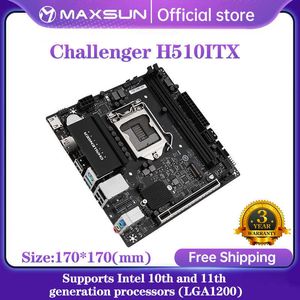 MAXSUN nouvelle carte mère Challenger H510ITX Intel 10 11 LGA1200 DDR4 emplacements mémoire Rams M.2 SATA3.0 carte mère pour ordinateur de bureau