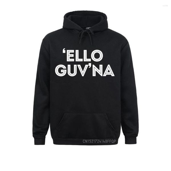 Sudaderas con capucha para hombre Hello Governor - 'Ello Guv'na British Sayings Premium Pullover Sudaderas especiales para mujer Sudaderas con capucha de invierno Otoño